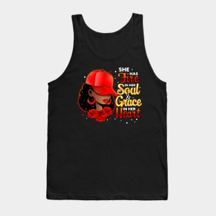 She Has Fire In Her Soul and Grace In Her Heart, Black Woman Tank Top